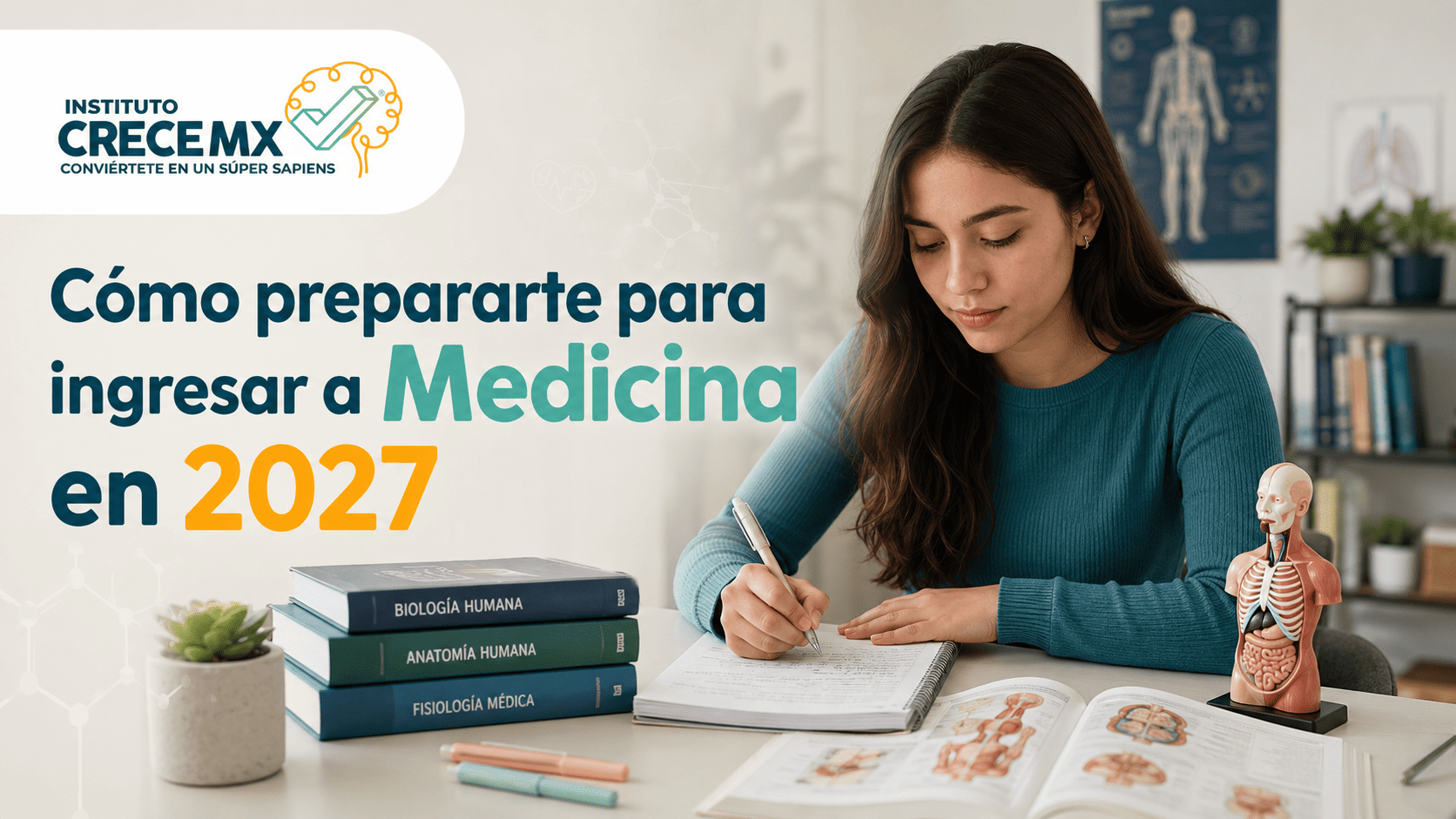 Cómo prepararte para ingresar a Medicina en 2027